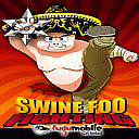 Swine Foo Fighting